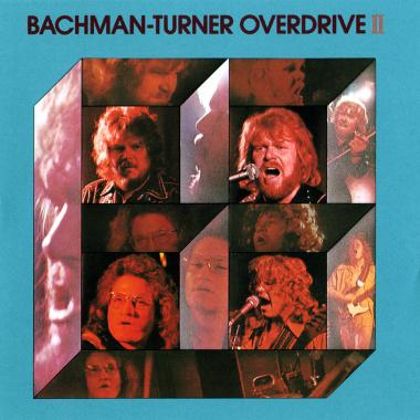 Bachman Turner Overdrive -  Bachman Turner Overdrive II